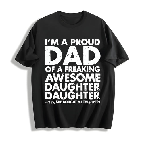 100 Proud Dad Of Freaking Awesome Daughter Father's Day product image 1