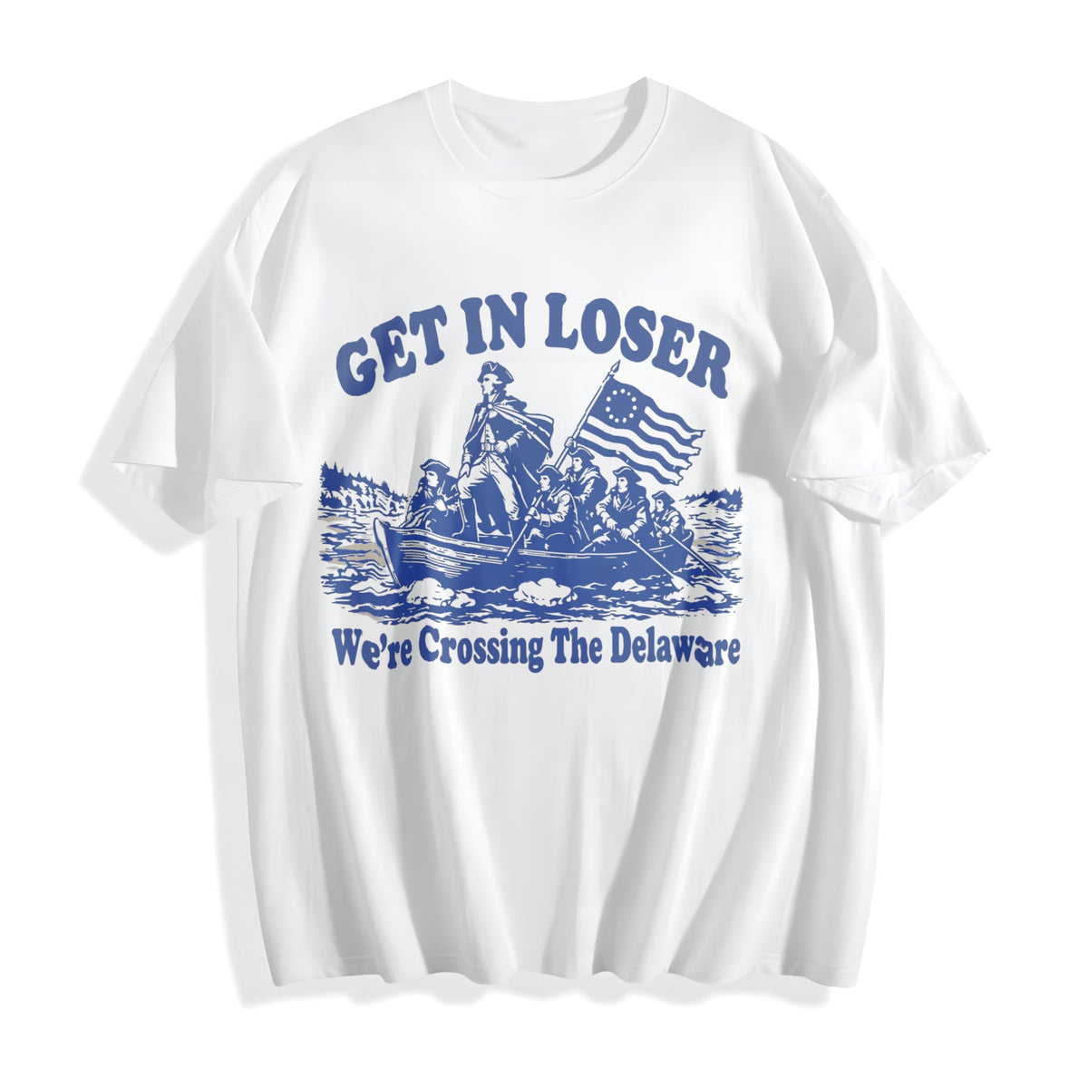 Get In Loser We're Crossing The Delaware Cotton T-Shirt product image 2