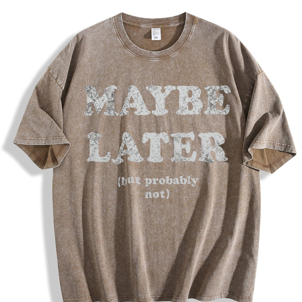Maybe Later But Probably Not Funny Procrastination Joke product image 3