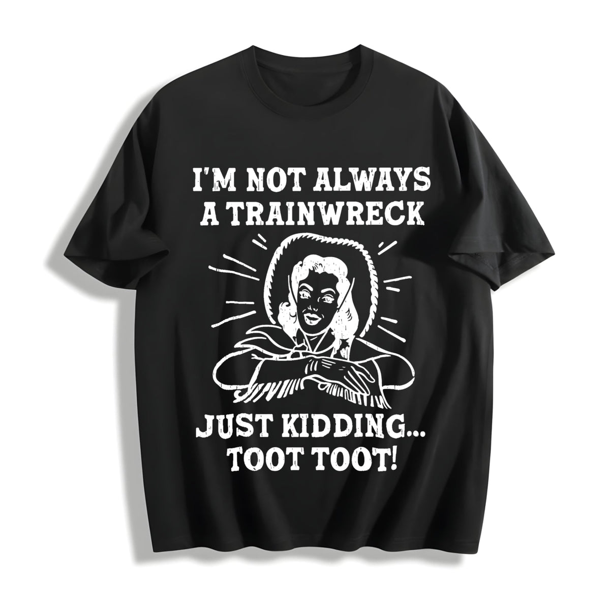 Funny Im Not Always A Trainwreck Just Kidding Sarcastic product image 1