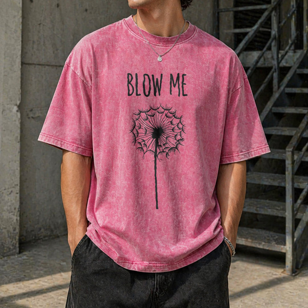 Funny Blow Me Dandelion Flower Puff Quote Vintage Washed product image 14
