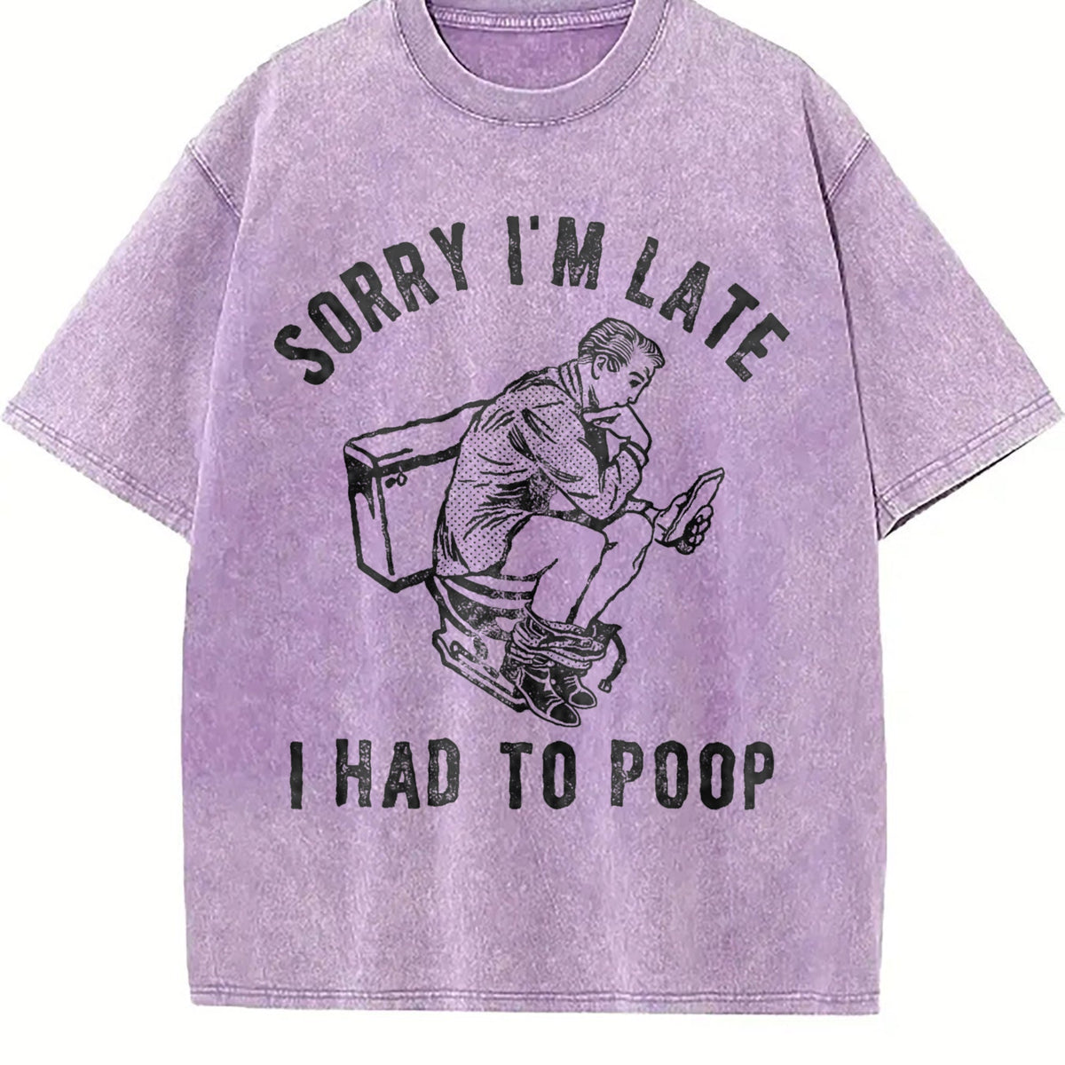 Sorry Im Late I Had To Poop Funny Saying Toilet Pooping product image 6