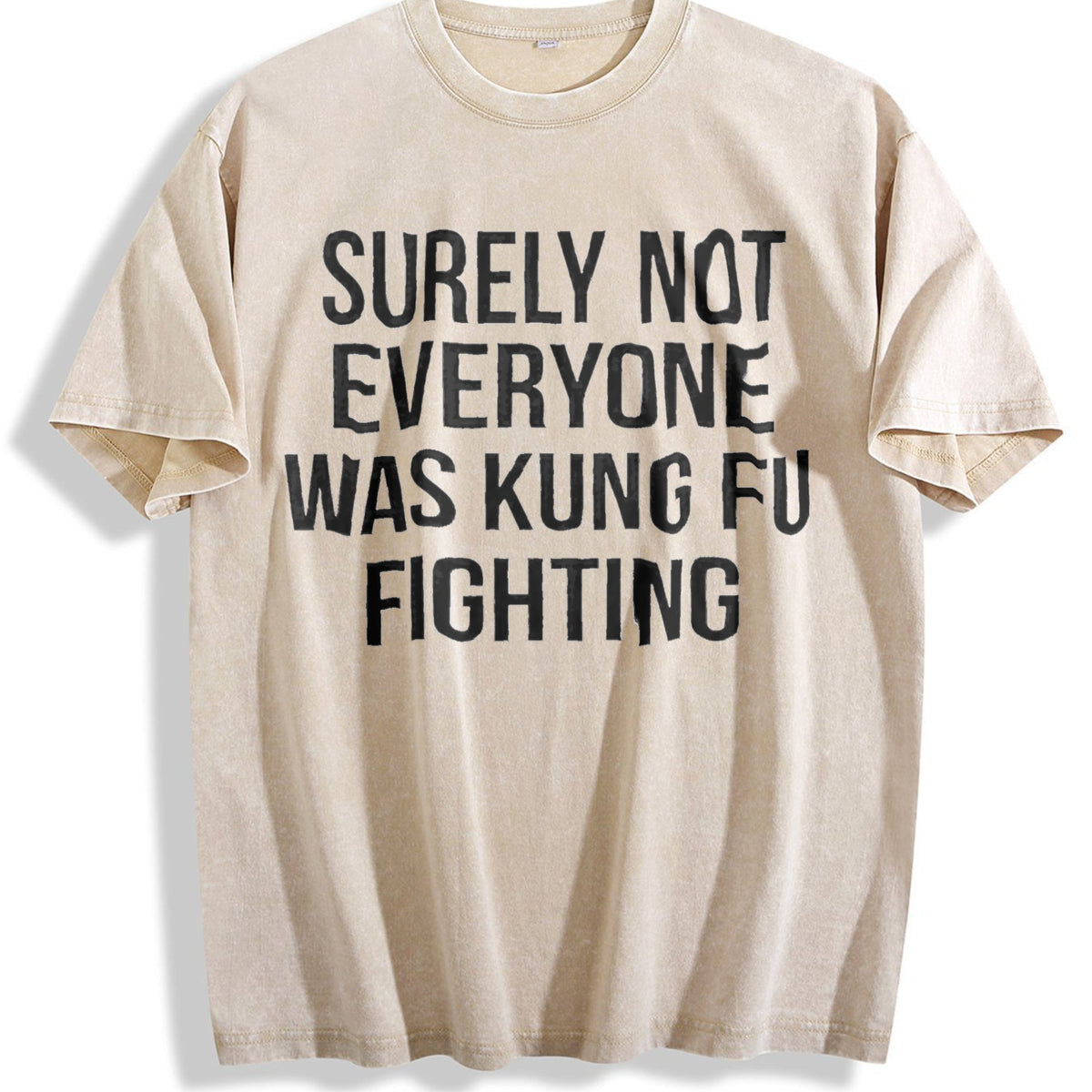 Surely Not Everyone Was Kung Fu Fighting Vintage Washed product image 1