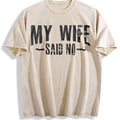 Humorous Slogan For A Daughter And Wife On Vintage Washed product image 1