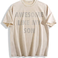 Funny Awesome Like My Son Sarcastic Parent Novelty Vintage product image 1