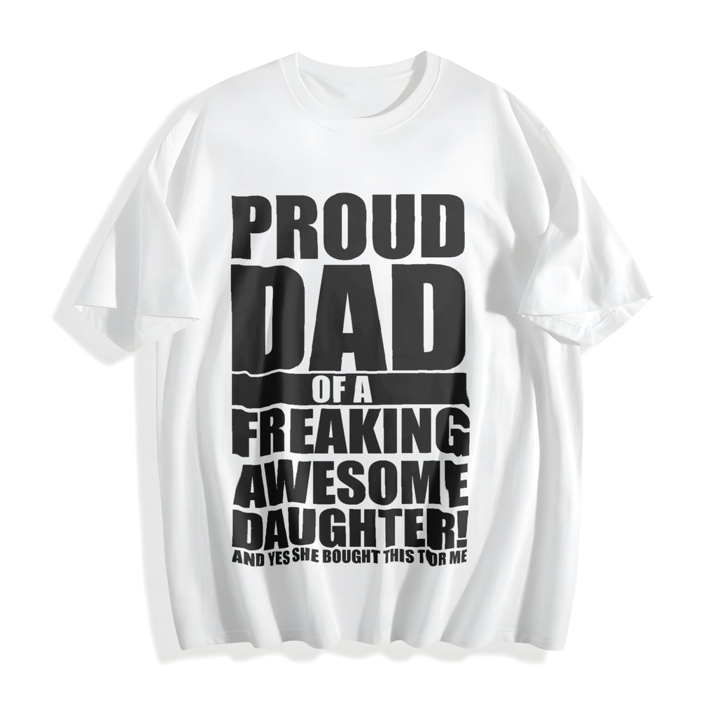 Proud Dad Of A Freaking Awesome Daughter Funny Fathers Day product image 2