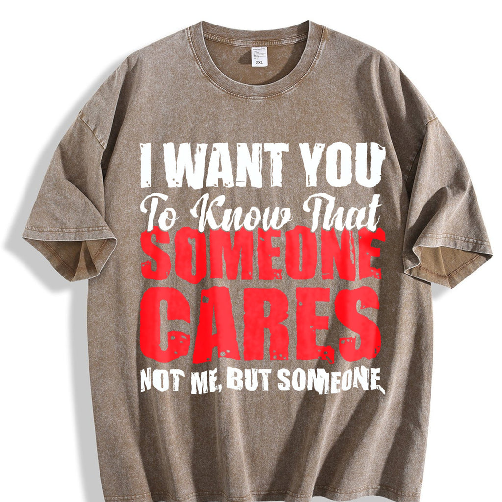 100 I Want You To Know That Someone Cares Not Me Vintage product image 3