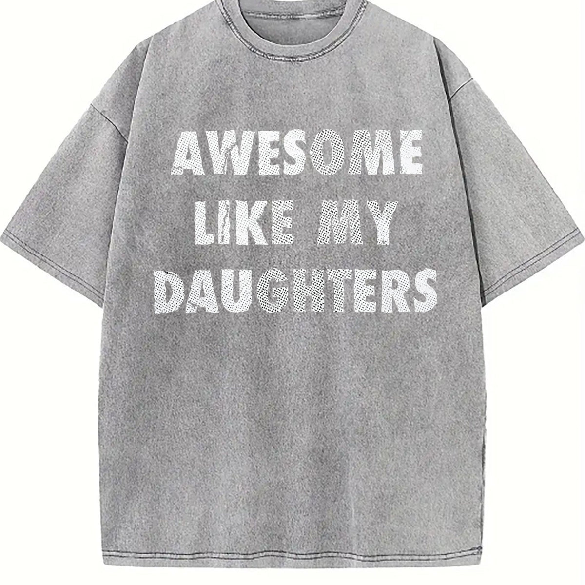 Funny Awesome Like My Daugters Sarcastic Fathers Day product image 5