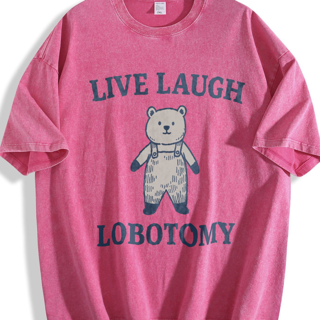 Live Laugh Lobotomy - Dark Humor Teddy Bear Vintage Washed product image 7