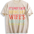 It's Not Easy Being My Wife's Arm Candy Funny Husband product image 1