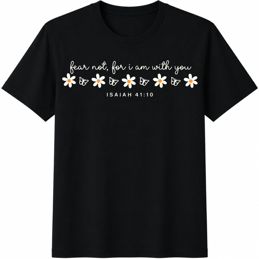 Fear Not For I Am With You Cotton T-Shirt product image 1