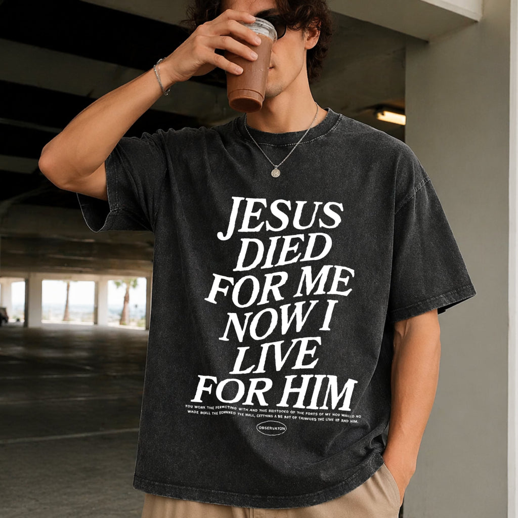 Jesus Died For Me Now I Live Vintage Washed T-Shirt product image 9