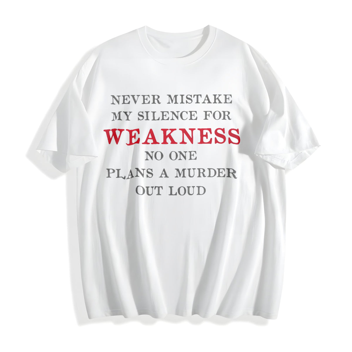 100 Never Mistake My Silence For Weakness Funny Saying product image 2