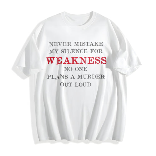 100 Never Mistake My Silence For Weakness Funny Saying product image 2