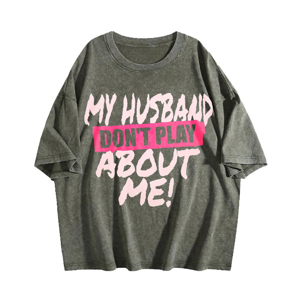 100 My Husband Don't Play About Me Matching Couple Wife product image 4