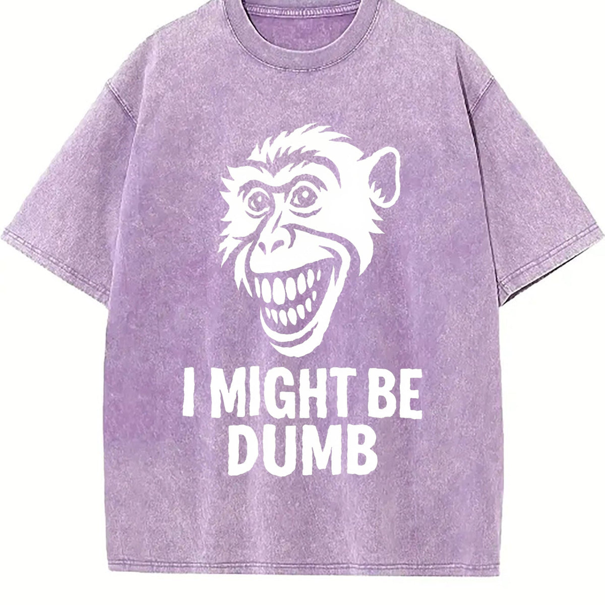 I Might Be Dumb Self Deprecating Vintage Washed T-Shirt product image 6