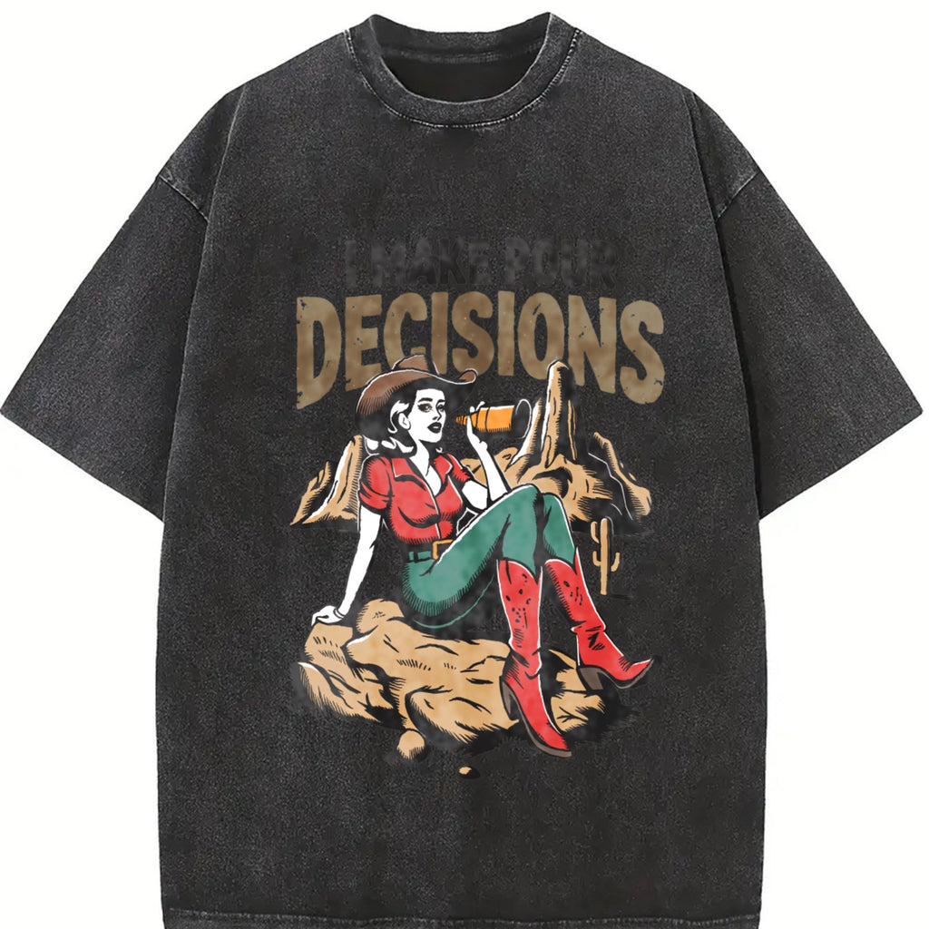 Funny I Make Pour Decisions Meme Vintage Washed T-Shirt product image 2