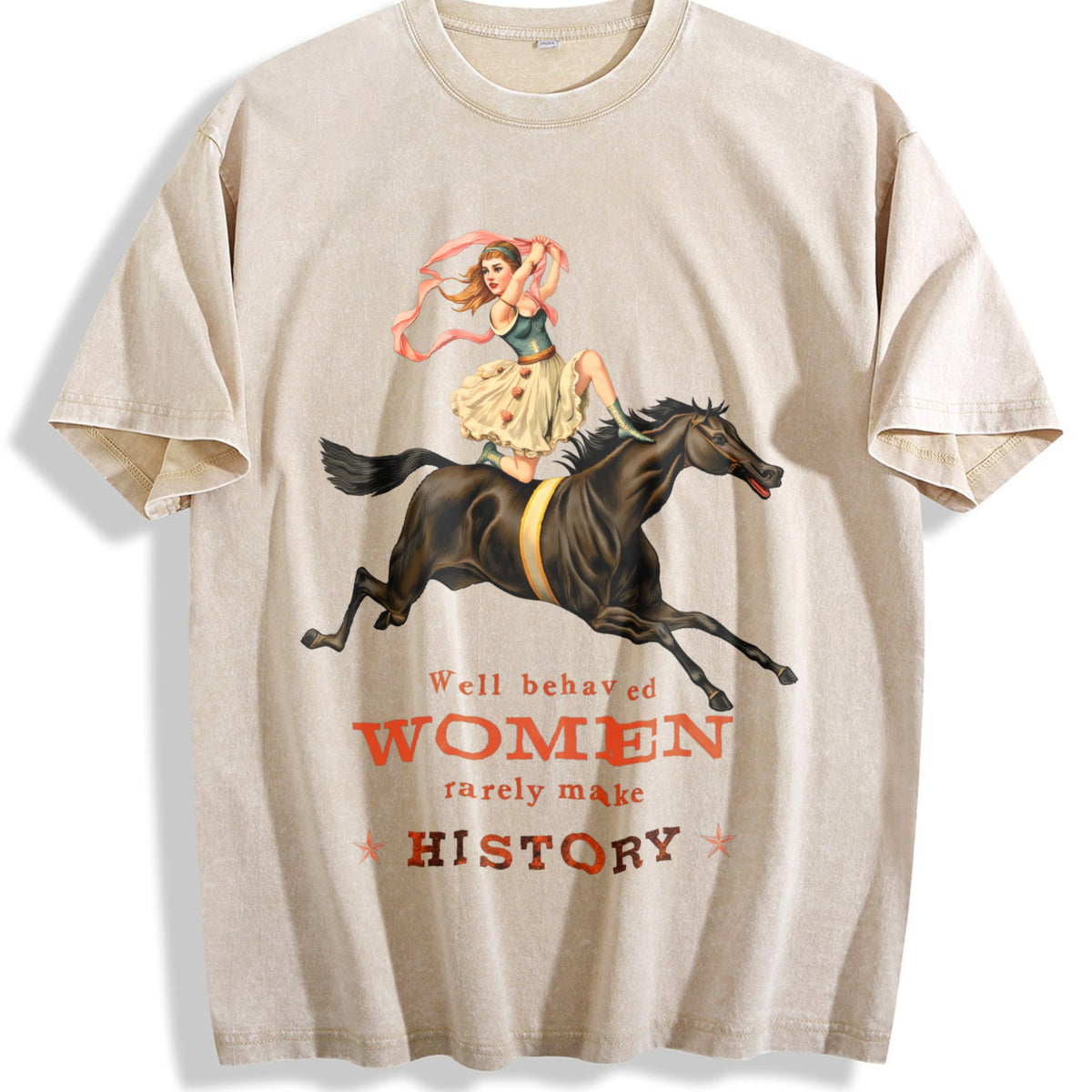 Well Behaved Rarely Make History Vintage Washed T-Shirt product image 1