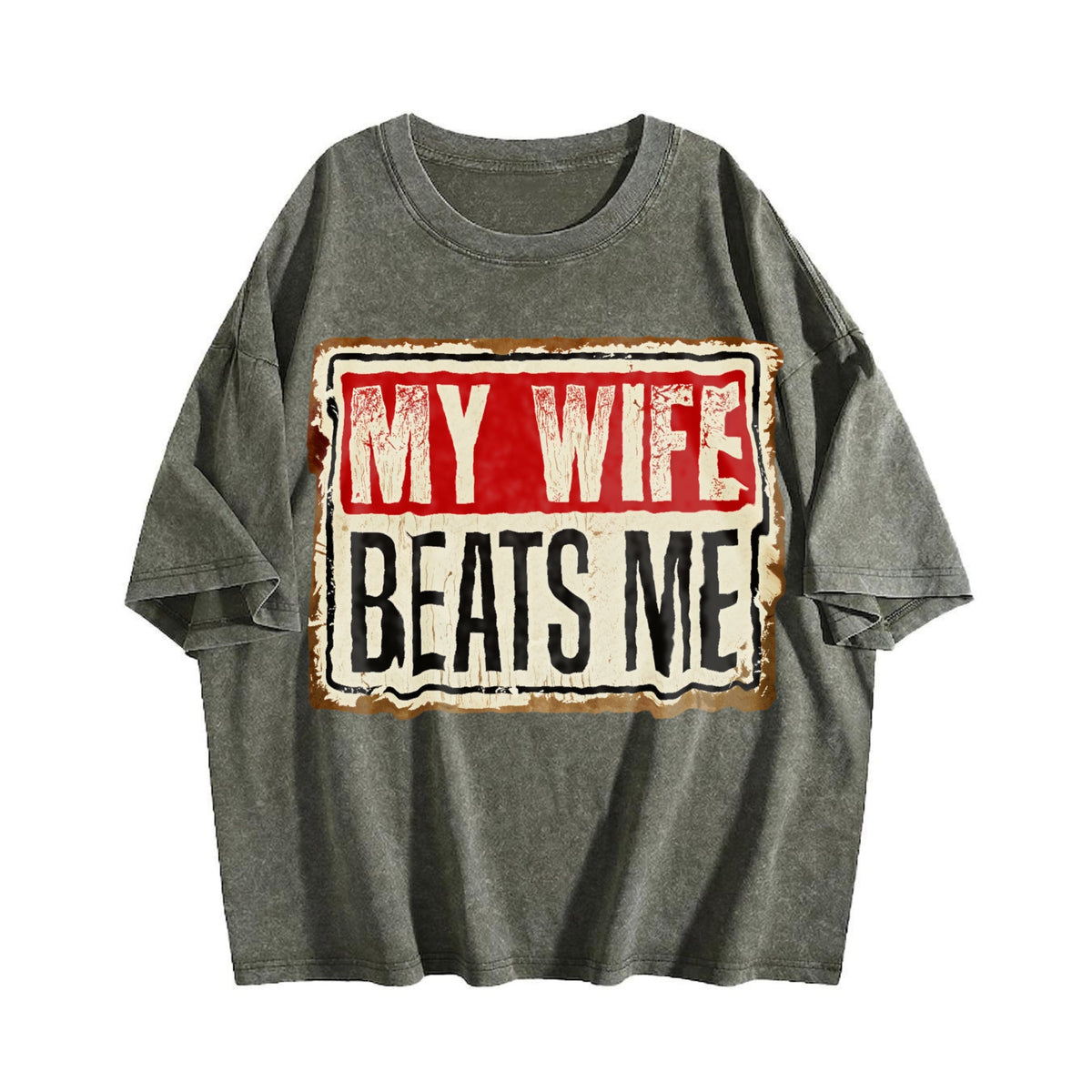 Funny My Wife Beats Me Vintage Washed T-Shirt product image 4