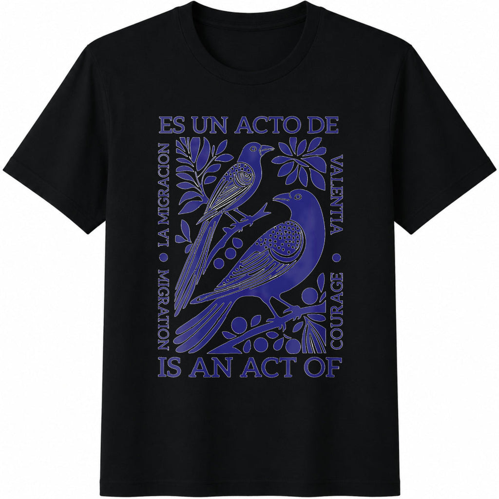 Migration Is An Act Of Courage Cotton T-Shirt product image 1