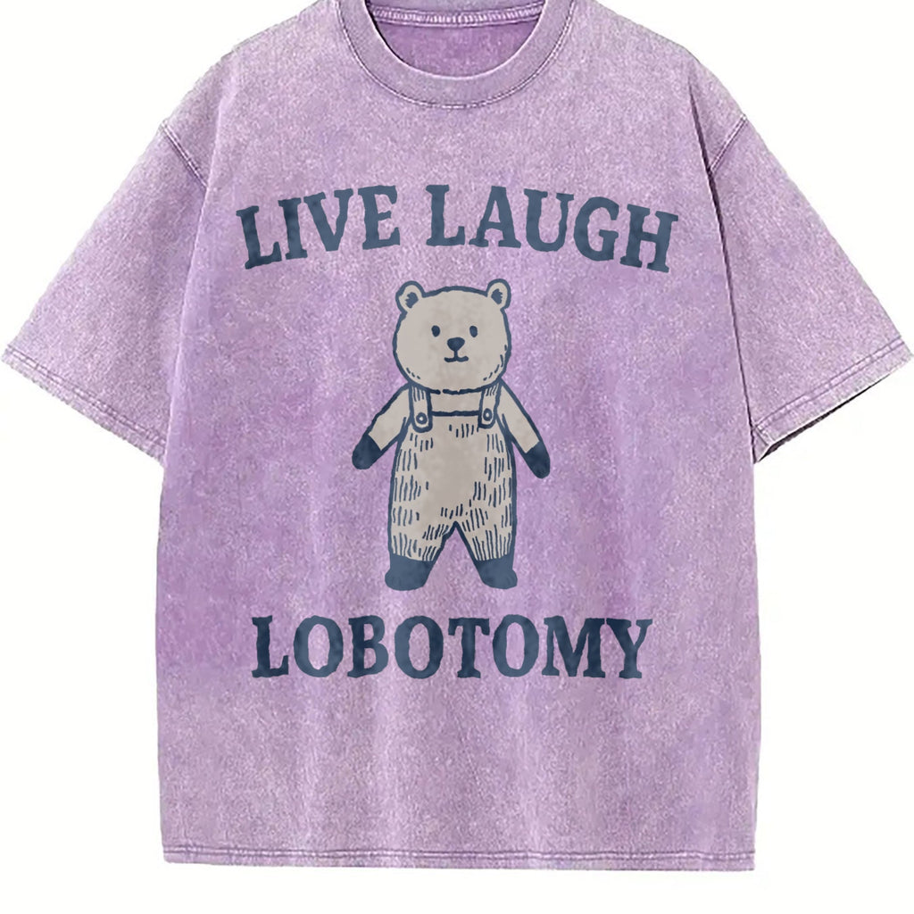 Live Laugh Lobotomy - Dark Humor Teddy Bear Vintage Washed product image 6