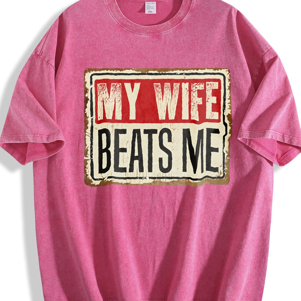 Funny My Wife Beats Me Vintage Washed T-Shirt product image 7