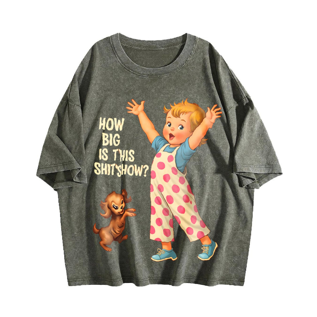 How Big Is This Shitshow Funny Sarcastic Humor Vintage product image 4