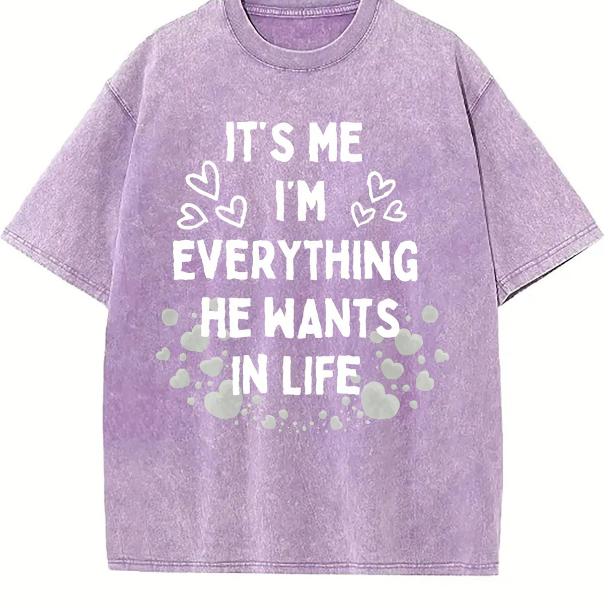 It's Me I'm Everything He Wants in Life Vintage Washed product image 6