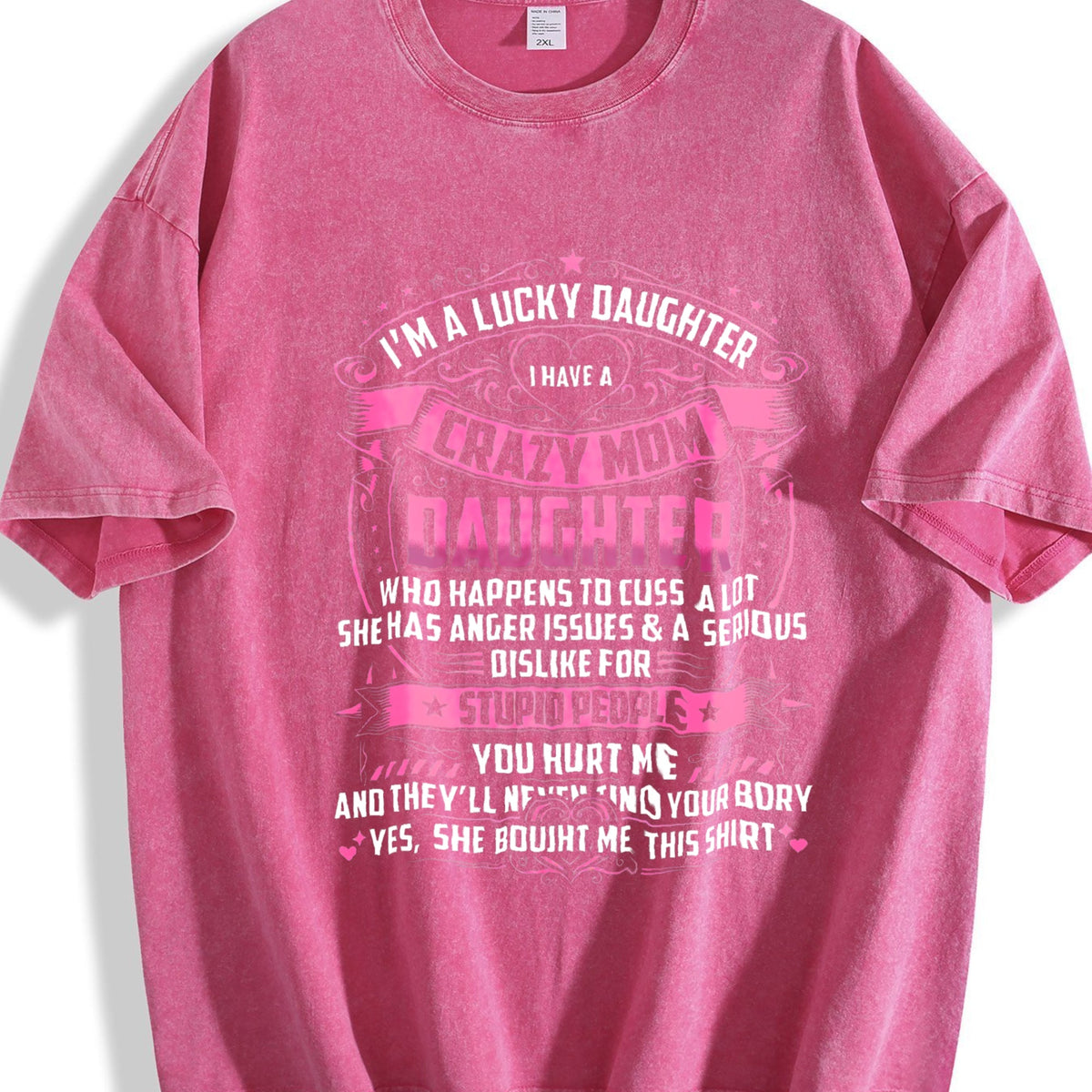 Crazy Mom's Lucky Daughter Vintage Washed T-Shirt product image 7