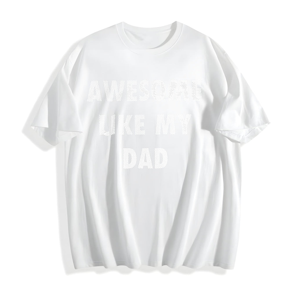 Funny Awesome Like My Dad Sarcastic Fathers Lovers Novelty product image 2