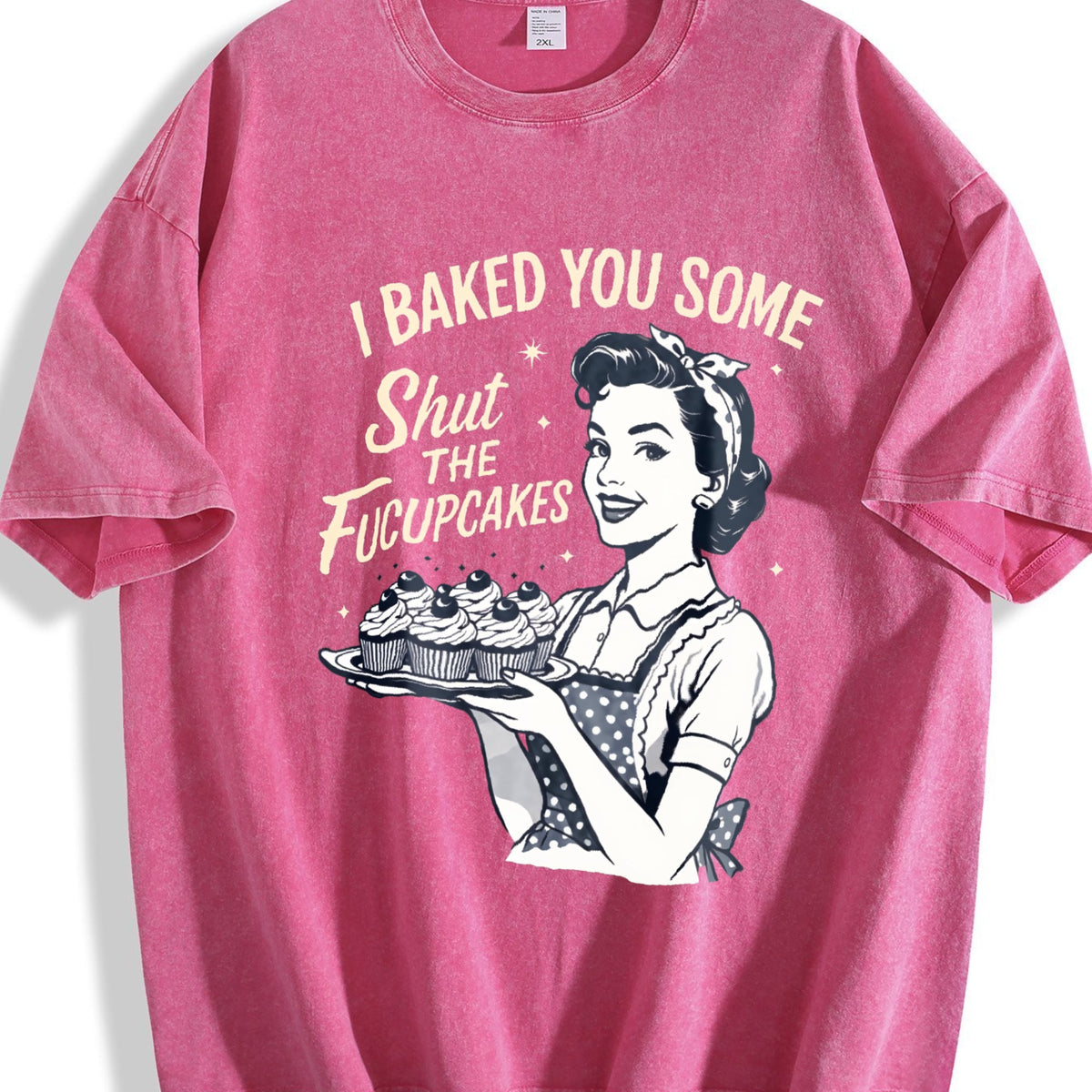 Baking : Funny Sarcastic Cupcake Vintage Washed T-Shirt product image 7