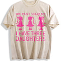 You Can't Scare Me I Have Three Daughters Vintage Washed product image 1