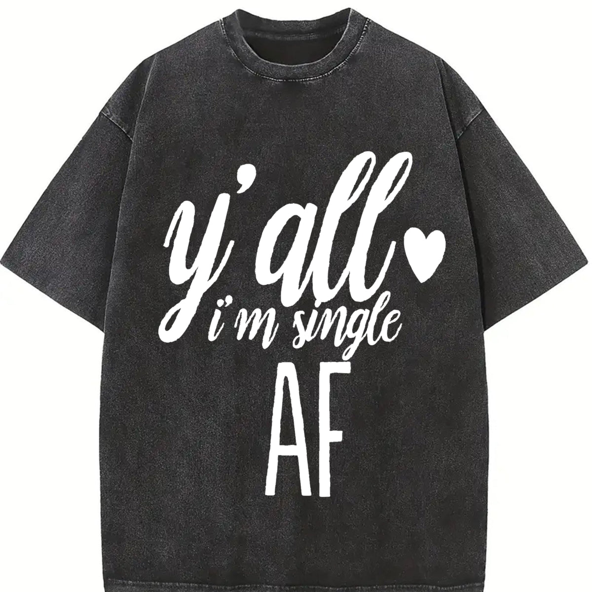 I'm Single Funny Y'all I'm Af I'm Af Vintage Washed T-Shirt product image 2