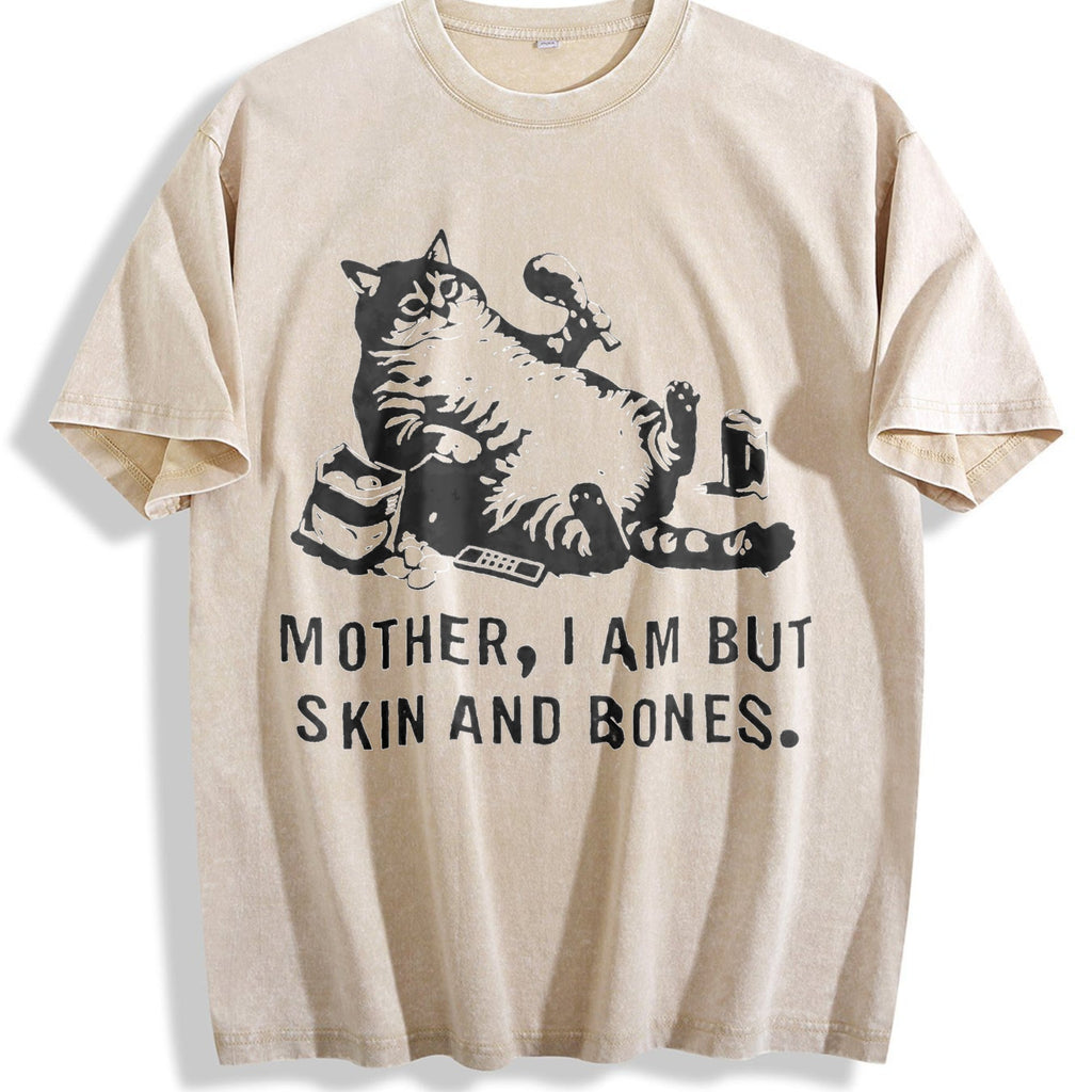 Mother I Am But Skin And Bones Cat Vintage Washed T-Shirt product image 1