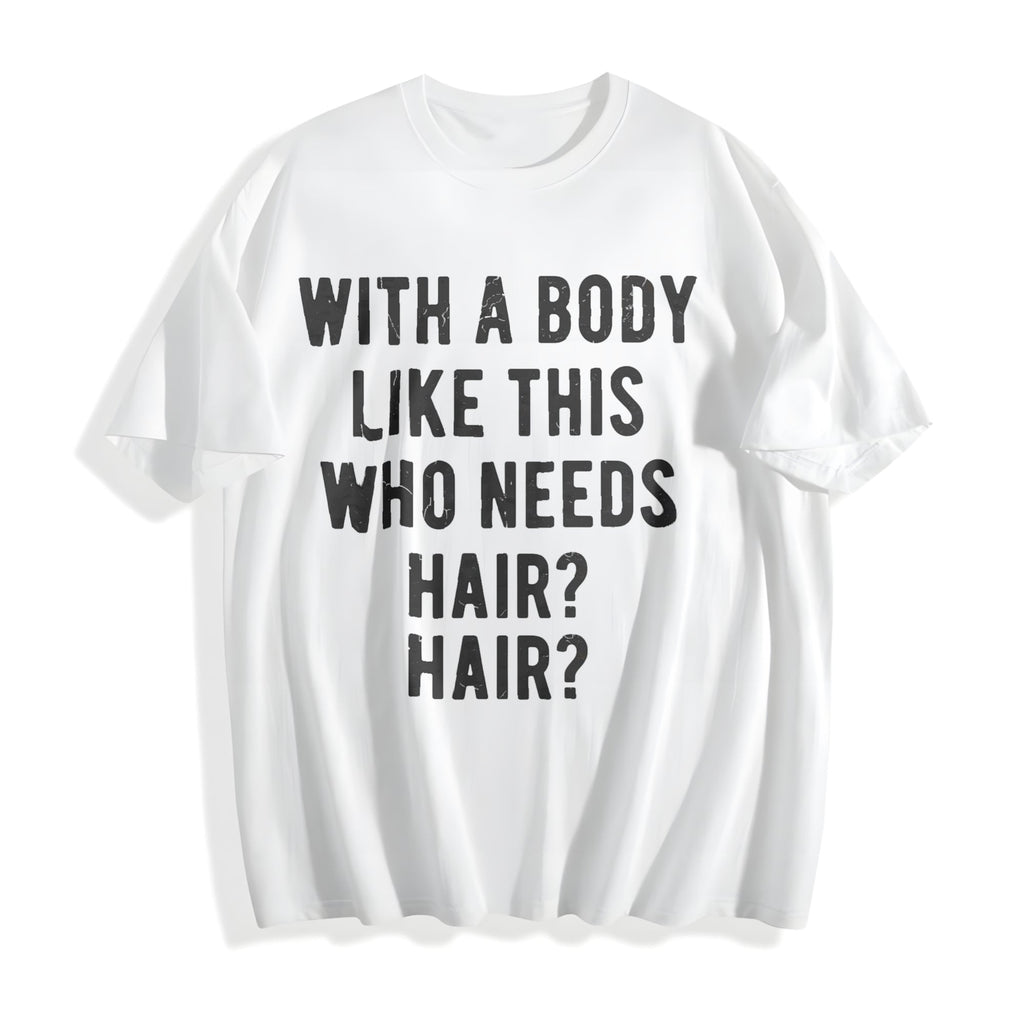 A Body Like This Who Needs Hair Funny Balding Dad Bod product image 2