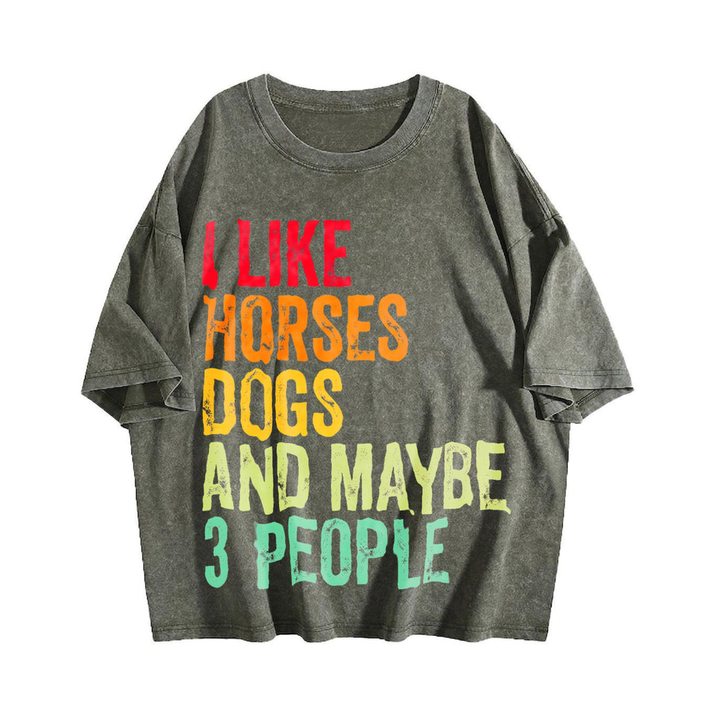 I Like Horses Dogs And Maybe 3 People Vintage Washed T-Shirt product image 4