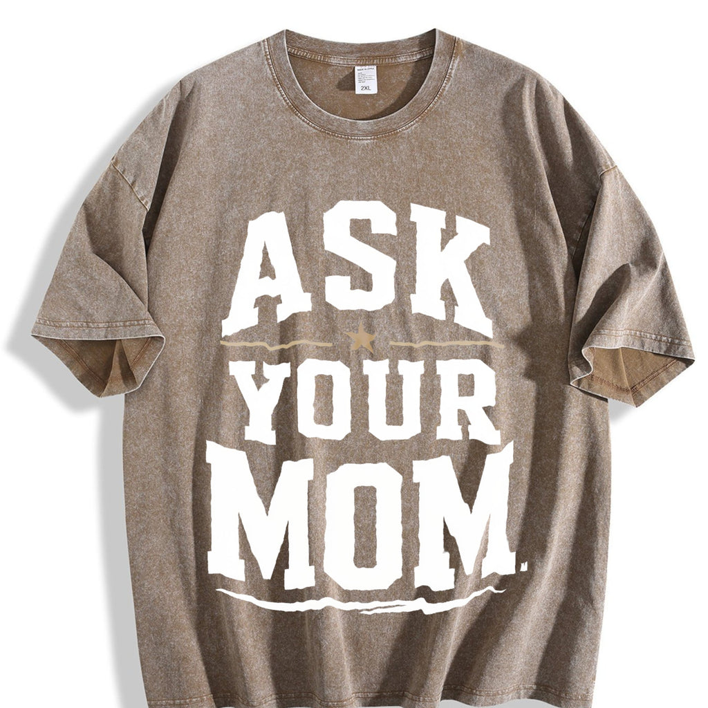 Ask Your Mom - Funny Dad Father's Day Humor Sarcastic product image 3