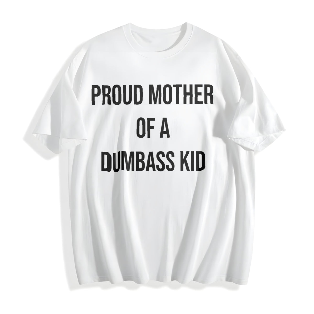 Funny Proud Mother Of A Dumbass Sarcastic Mom For Ladies product image 2