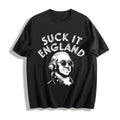 Suck It England - - Funny 4th Of July Cotton T-Shirt product image 1