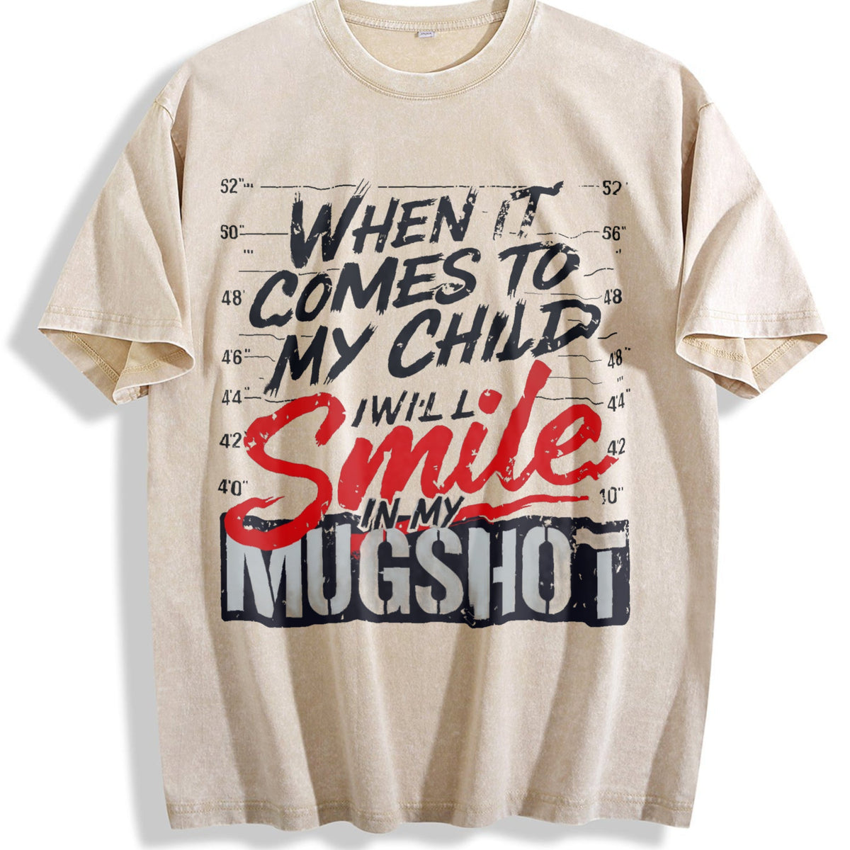 When It Comes To My Child I Will Smile In My Mugshot product image 1