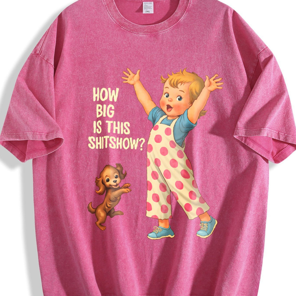 How Big Is This Shitshow Funny Sarcastic Humor Vintage product image 7