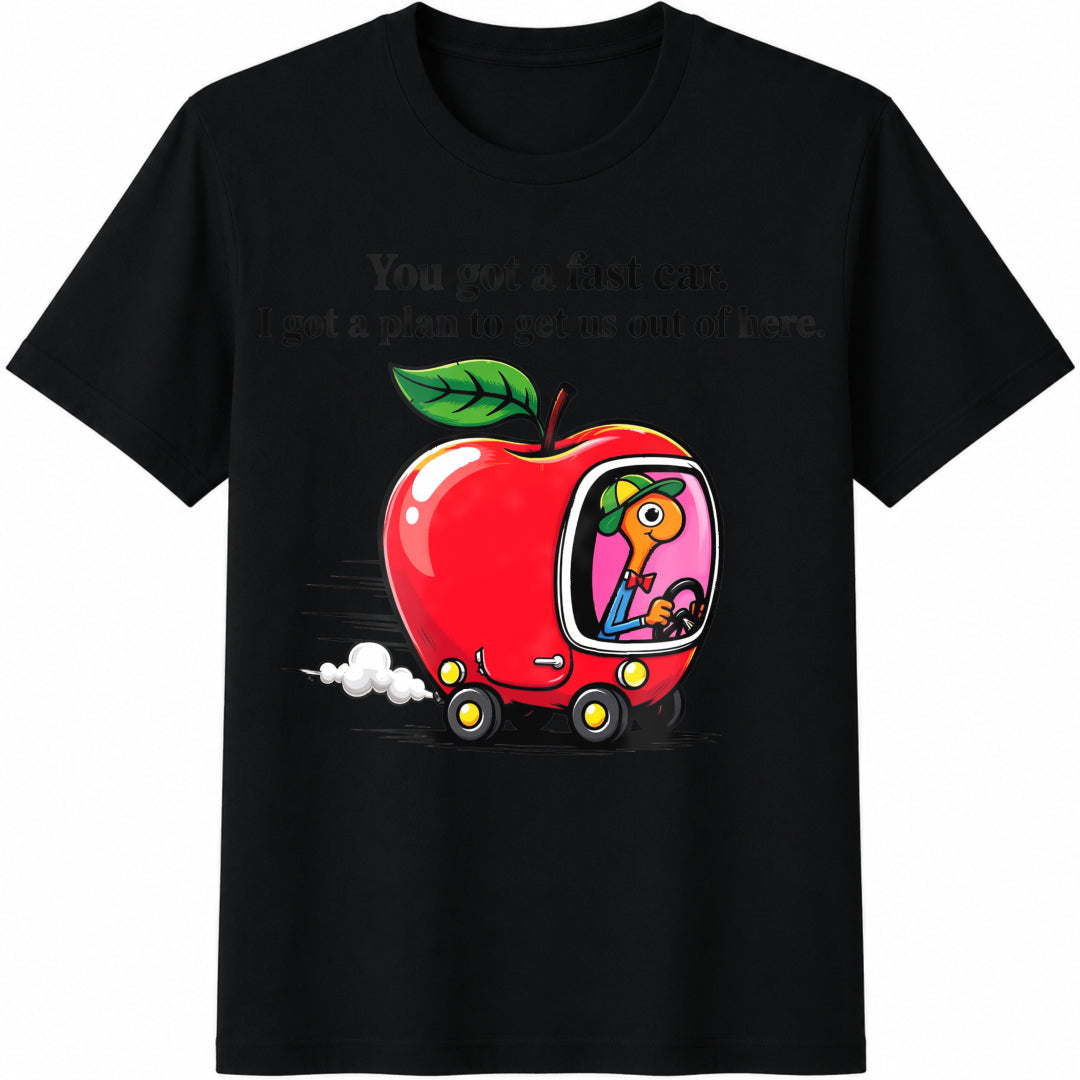 You Got A Fast Car Cotton T-Shirt product image 1