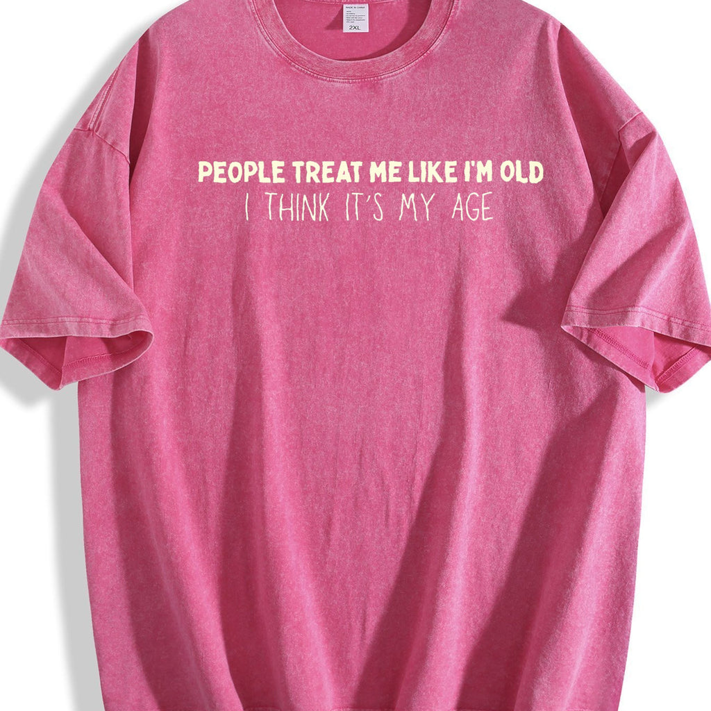 People Treat Me Like I'm Old Must Be My Age Funny Gen X product image 7