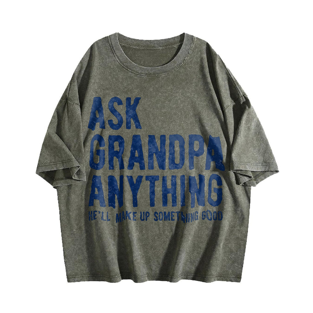 Ask Grandpa Anything He'll Make Up Something Good Funny product image 4
