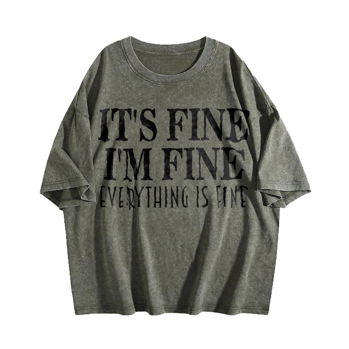 It's Fine I'm Everything Is Vintage Washed T-Shirt product image 4