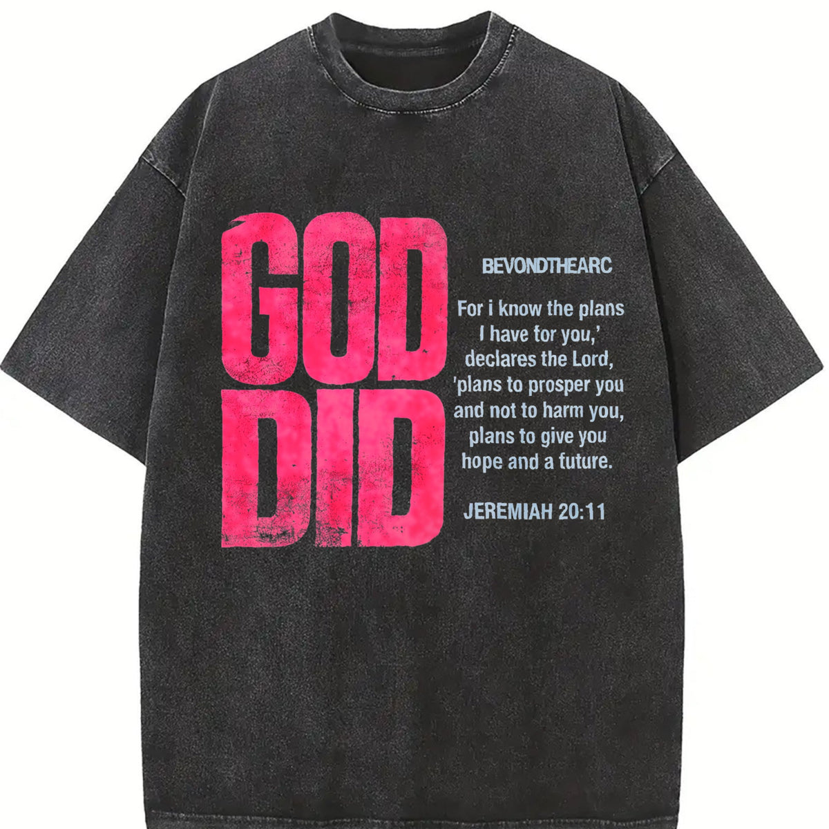 God Did Bold Pink Lettering Vintage Washed T-Shirt product image 2