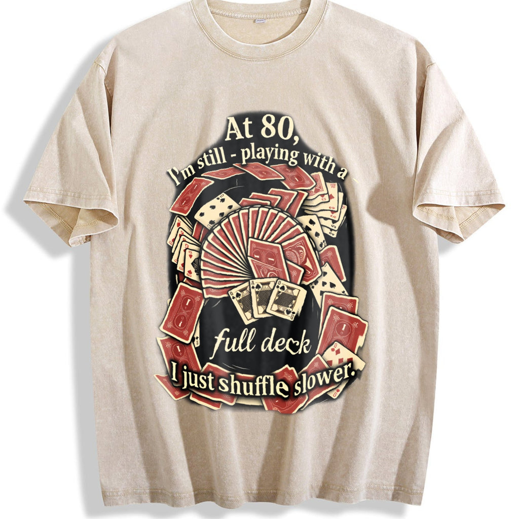 At 80 Full Deck Vintage Washed T-Shirt product image 1