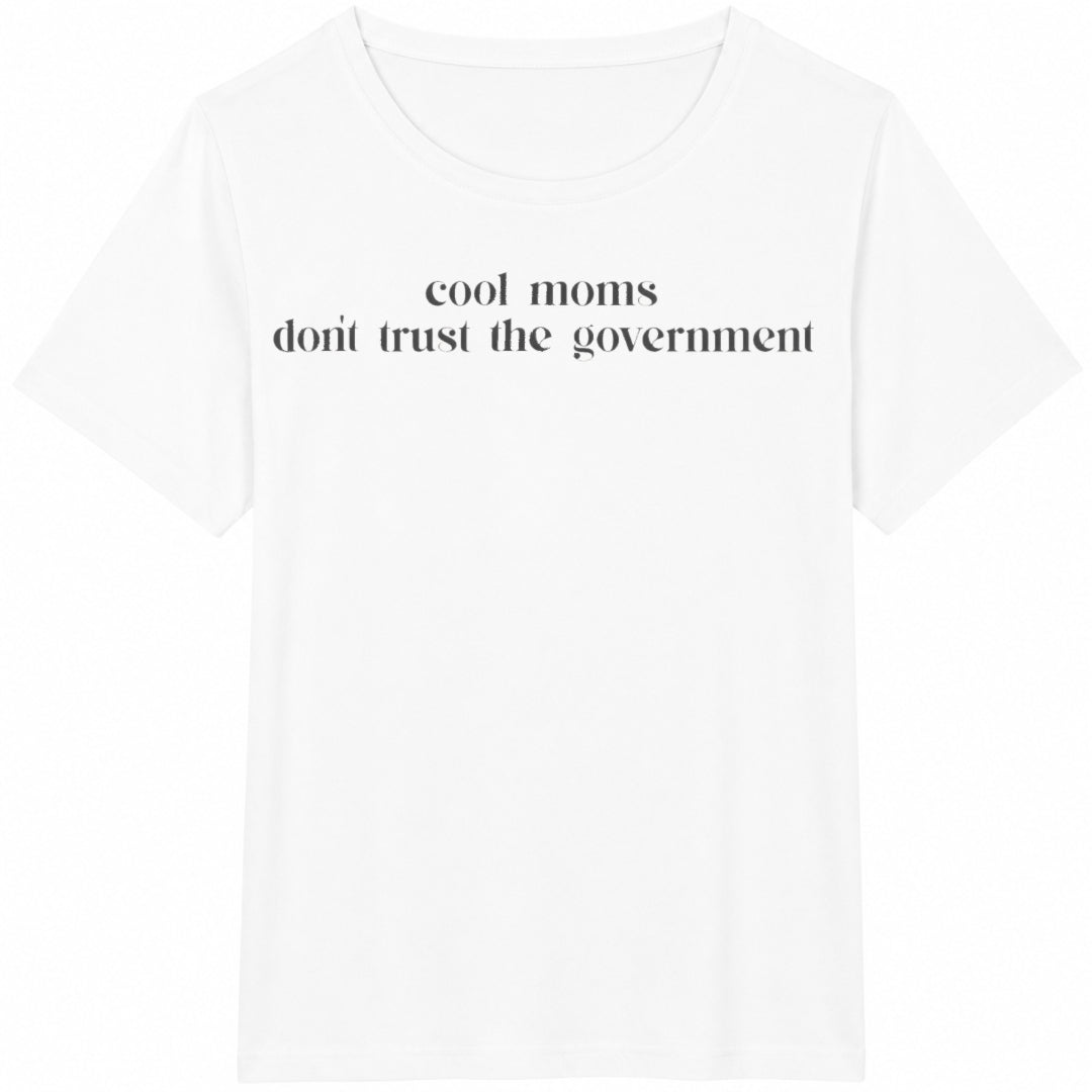 Cool Moms Don't Trust The Government Cotton T-Shirt product image 2
