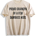 Funny Proud Grandpa Of A Few Dumbass Sarcastic Family product image 1