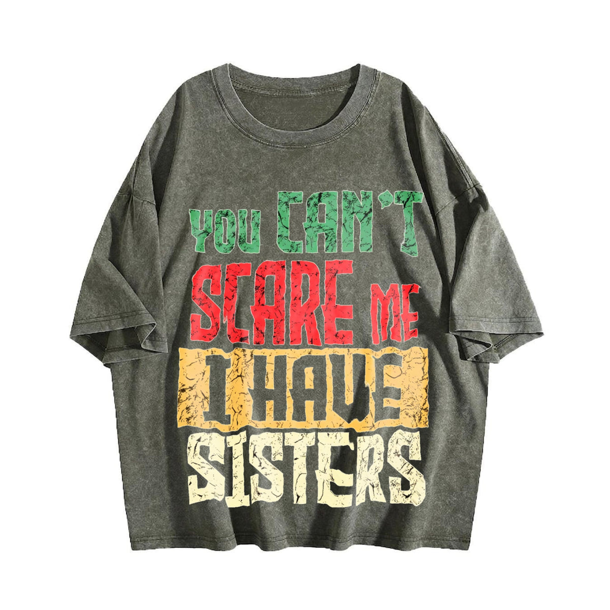 You Can't Scare Me I Have Two Sisters Vintage Washed T-Shirt product image 4